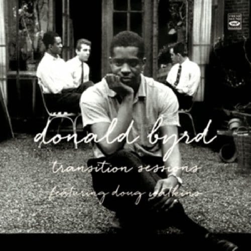 Transition Sessions - Donald Byrd