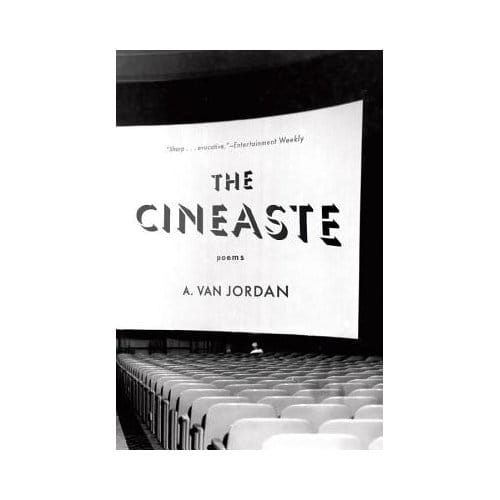The Cineaste - Jordan, A. Van