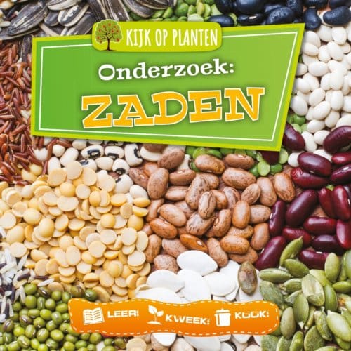 Onderzoek: Zaden - Kijk Op Planten - Lindsey Lowe