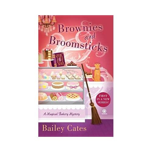 Brownies And Broomsticks - Bailey Cates