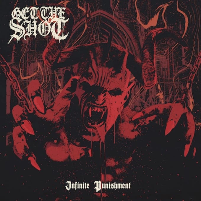 Get The Shot - Infinite Punishment (CD)