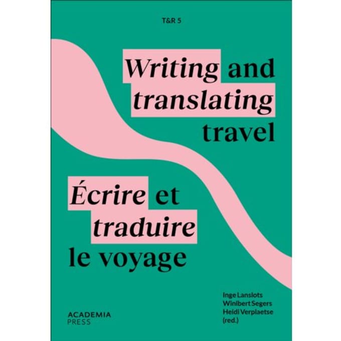 T&R5: Translating Travel - Inge Lanslots