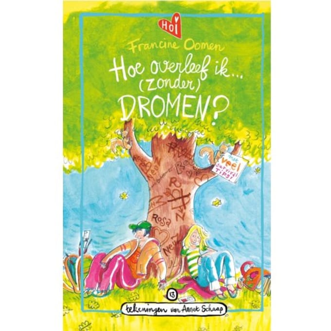 Hoe Overleef Ik (Zonder) Dromen? - Hoe Overleef Ik - Francine Oomen