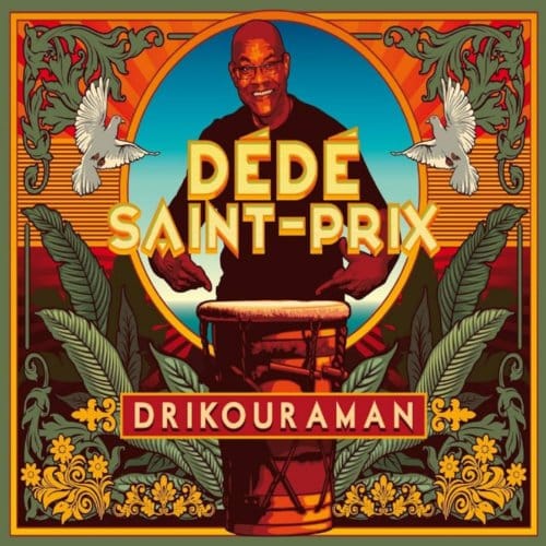 Dédé Saint Prix - Drikouraman (CD)