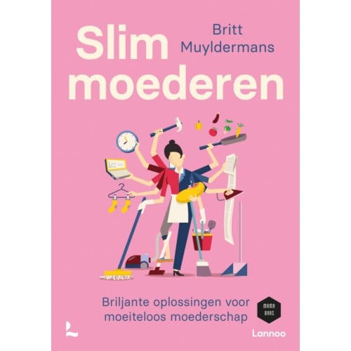 Slim Moederen - Britt Muyldermans