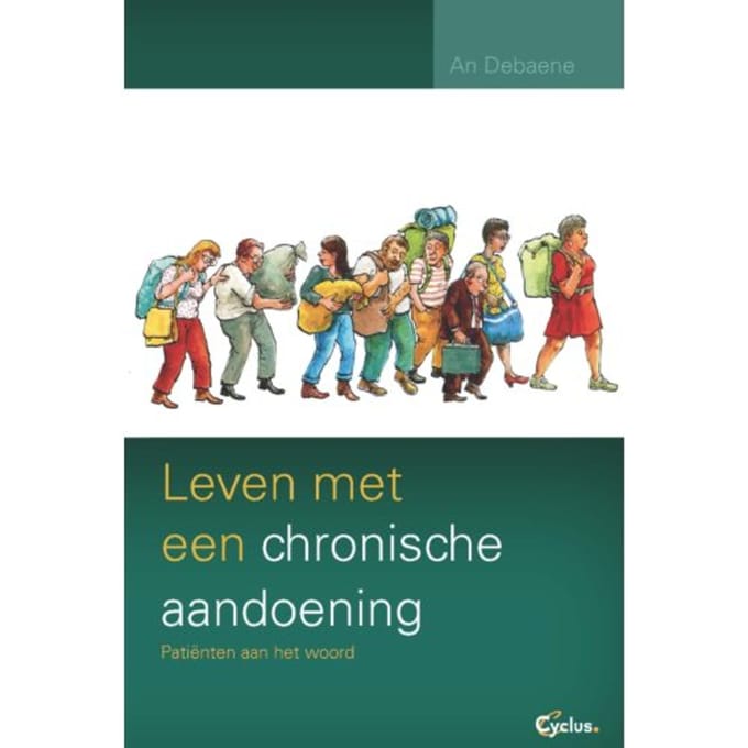 Leven Met Een Chronische Aandoening - An Debaene
