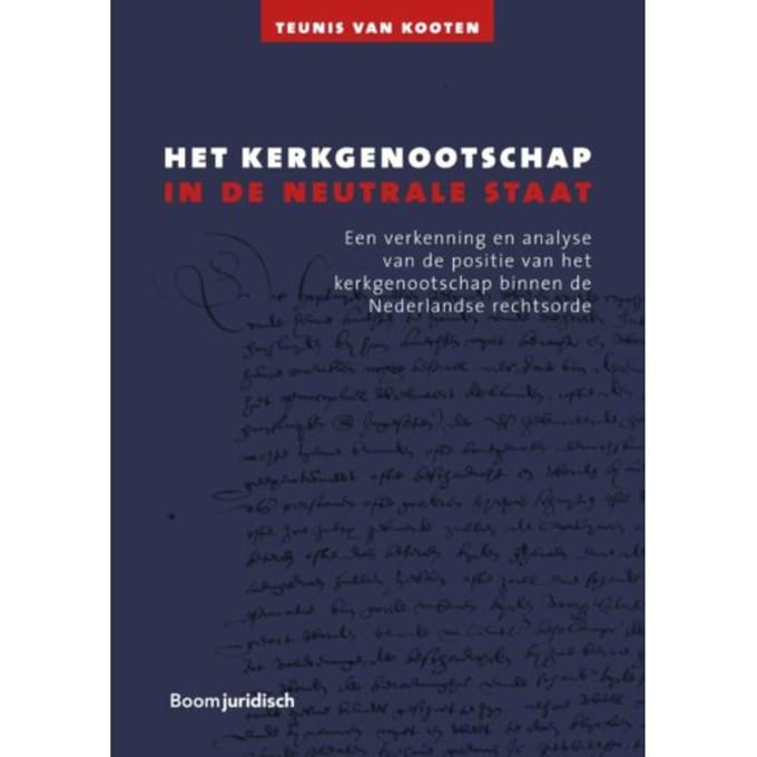 Het Kerkgenootschap In De Neutrale Staat - Teunis van Kooten