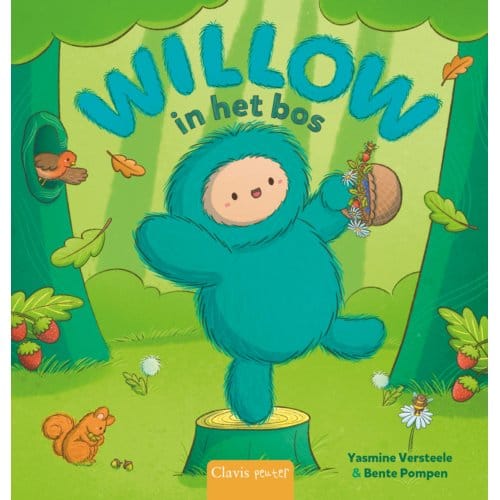 Willow In Het Bos - Willow De Natuurheld - Yasmine Versteele