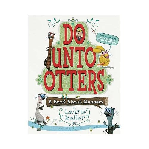 Do Unto Otters - LAURIE KELLER