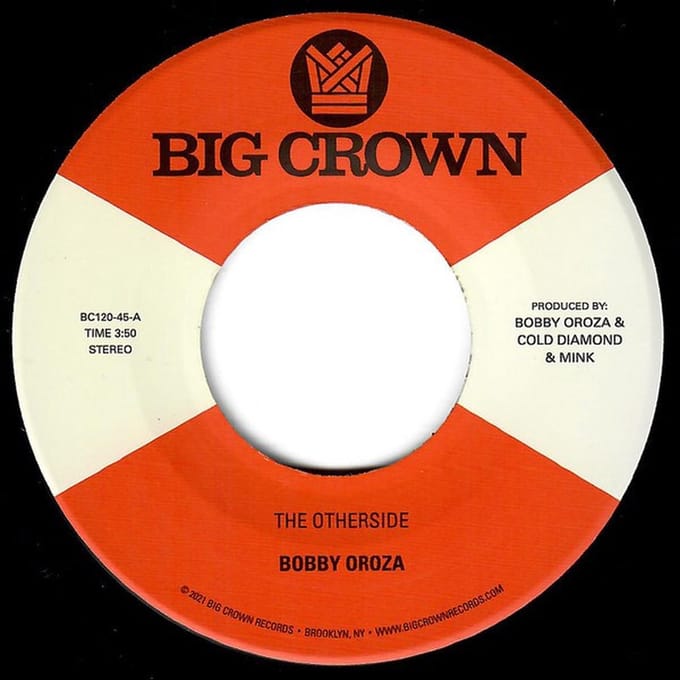Bobby Oroza - The Otherside / Make Me Believe (7" Single)