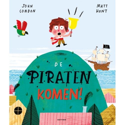 De Piraten Komen! - John Condon