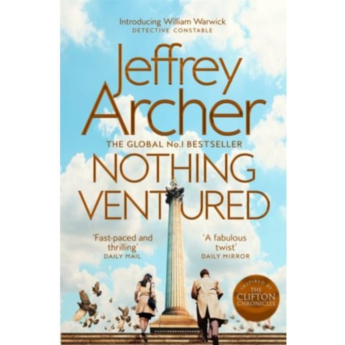 Nothing Ventured - William Warwick Novels - Jeffrey Archer