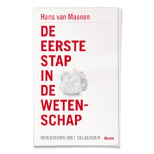 De Eerste Stap In De Wetenschap - Hans van Maanen