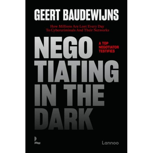 Negotiating In The Dark - Geert Baudewijns