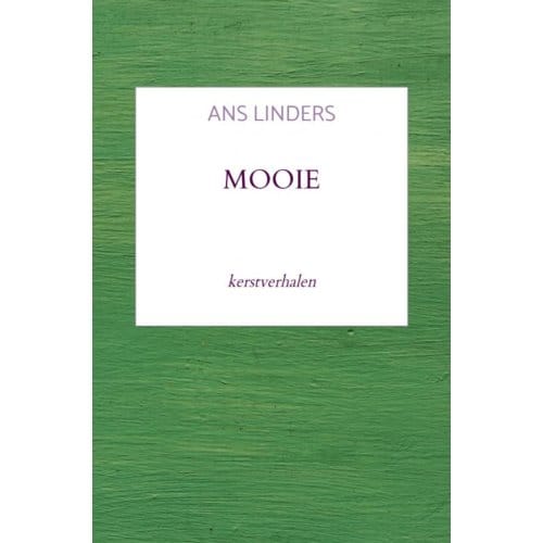 Mooie - Ans Linders