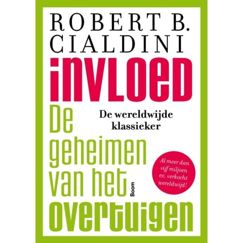 Invloed - Robert B. Cialdini
