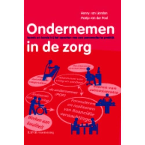 Ondernemen In De Zorg - Henny van Lienden