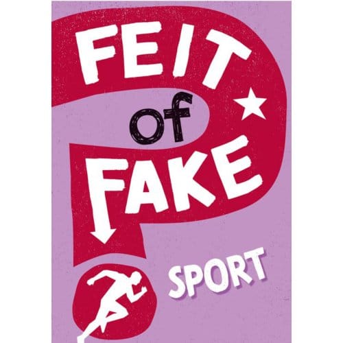 Sport - Feit Of Fake - Annabel Savery