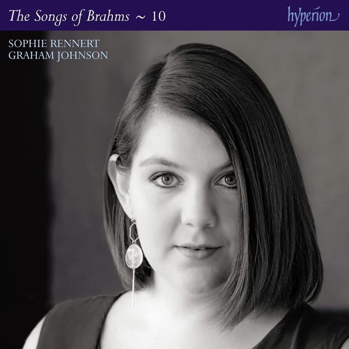 Sophie Rennert, Graham Johnson - Brahms: The Complete Songs Vol.10 (CD)