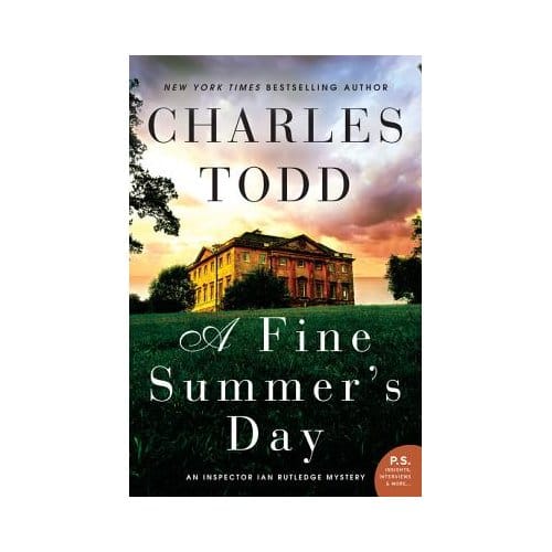 A Fine Summer's Day - Charles Todd
