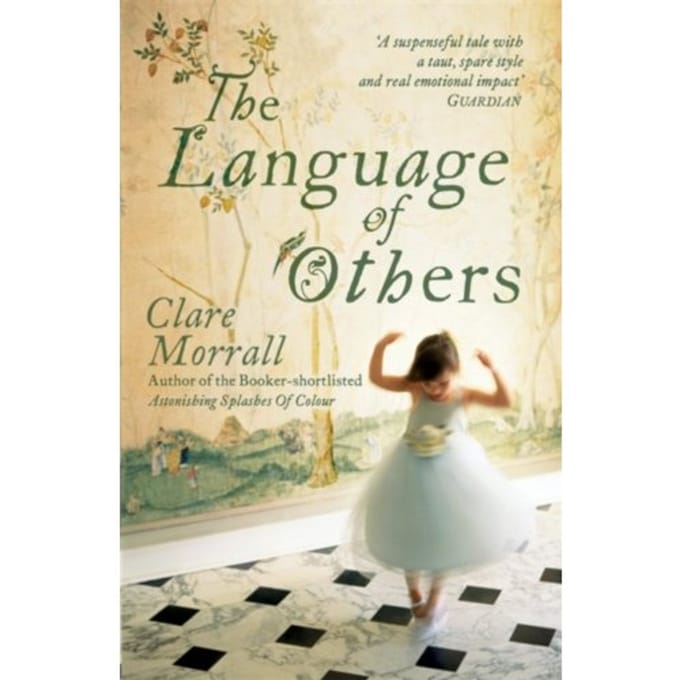 The Language Of Others - Clare Morrall