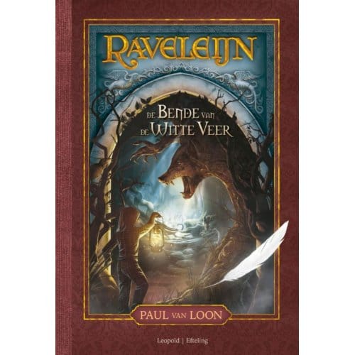 De Bende Van De Witte Veer - Raveleijn - Paul van Loon