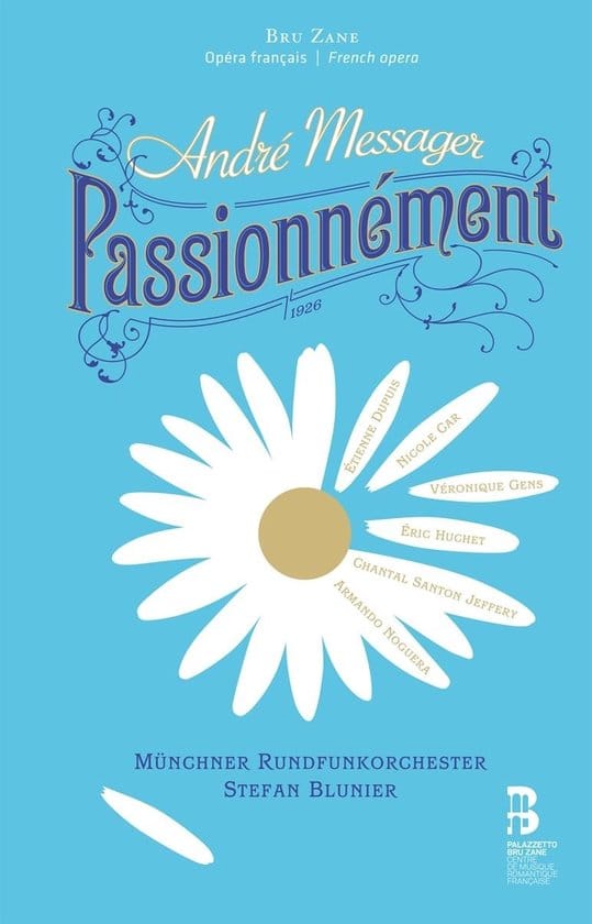 Münchner Rundfunkorchester, Stefan Blunier - Messager: Passionnement (CD)
