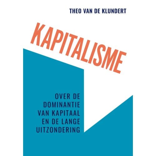 Kapitalisme - Theo van de Klundert