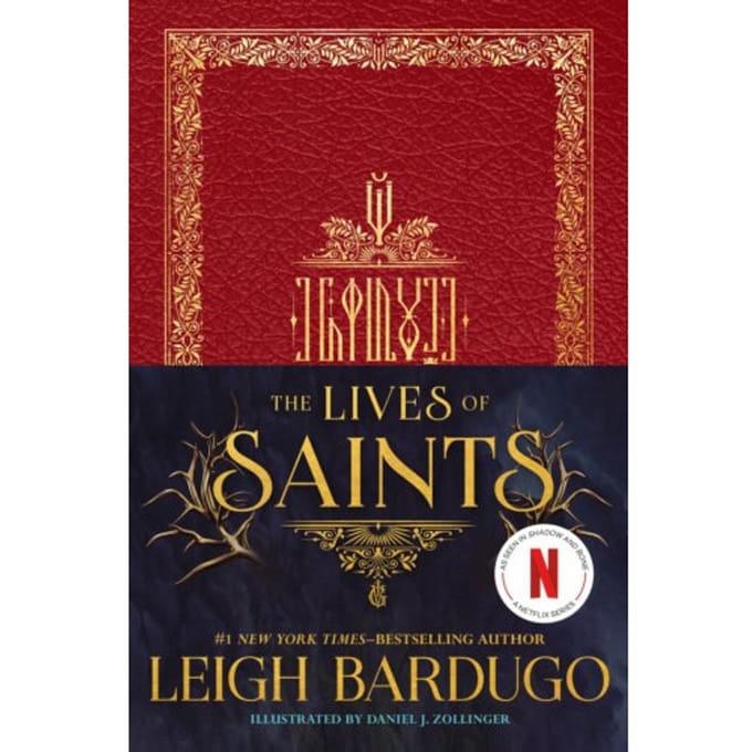 The Lives Of Saints - Leigh Bardugo