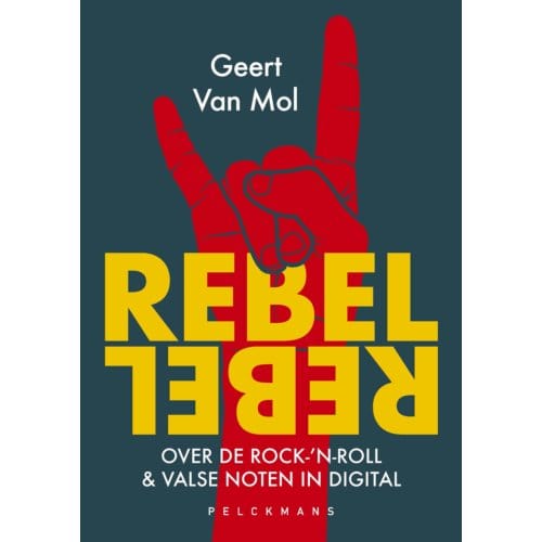Rebel Rebel - Geert Van Mol