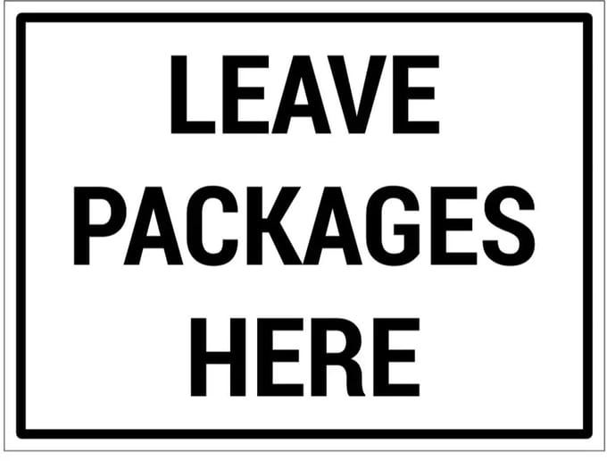Leave packages here bord | gecoat dibond materiaal | 40 x 30 cm