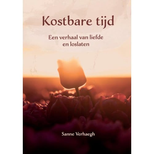Kostbare Tijd - Sanne Verhaegh
