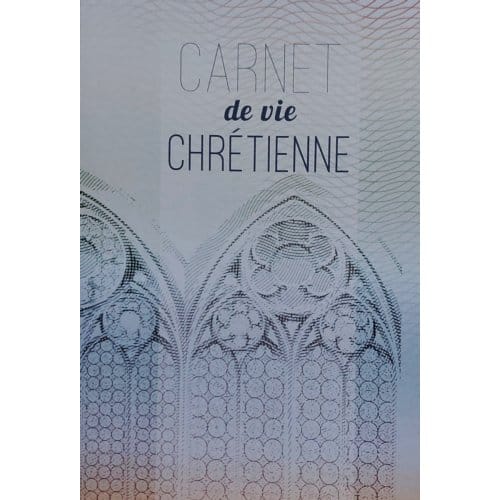 Carnet De Vie Chretienne - 25 Ex.