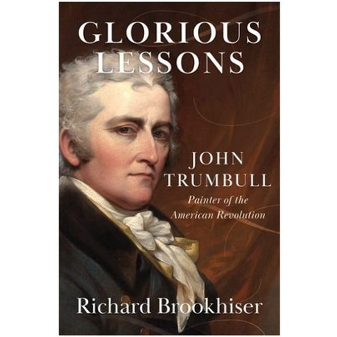 Glorious Lessons - Brookhiser, Richard