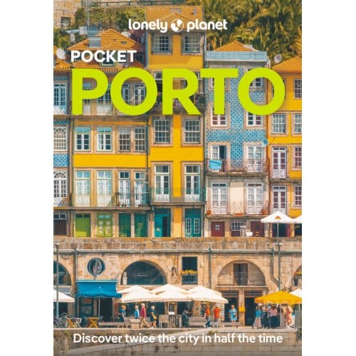 Lonely Planet Pocket Porto - Lonely Planet Pocket Guide