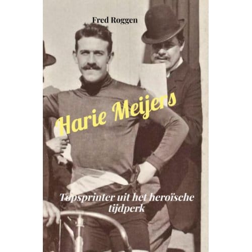 Harie Meijers - Fred Roggen