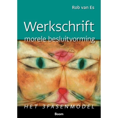 Werkschrift Morele Besluitvorming - R. van Es
