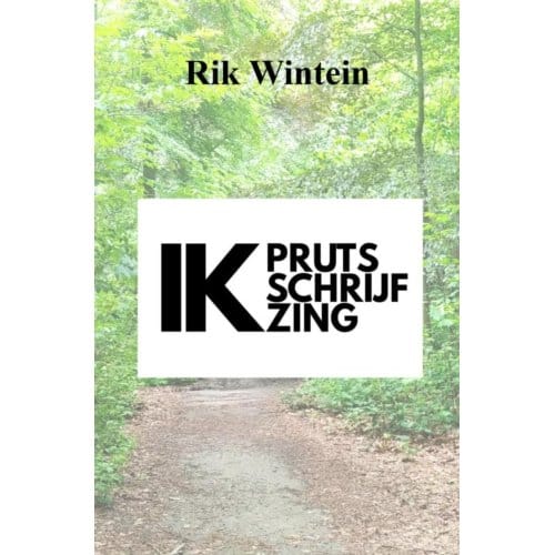 Ik Pruts, Schrijf En Zing - Rik Wintein