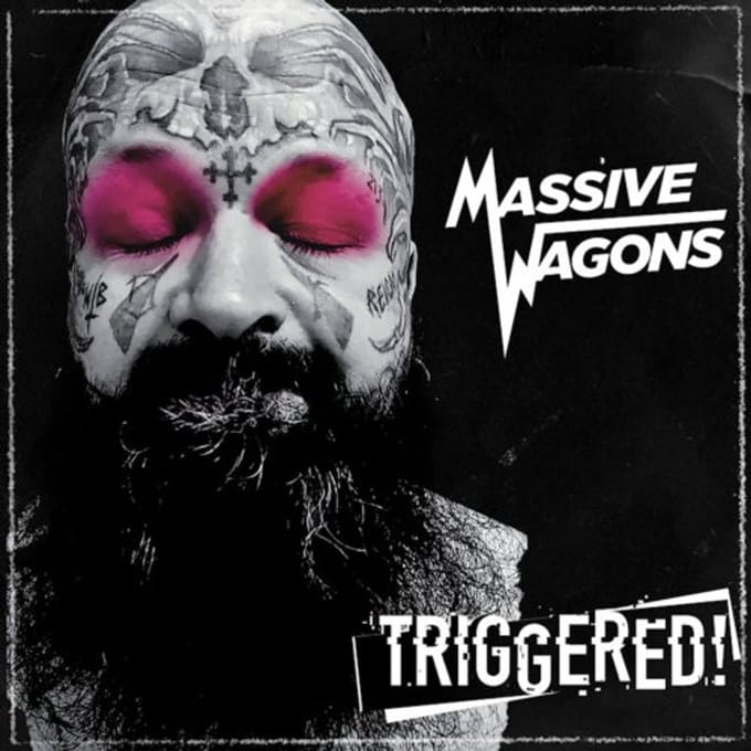 Triggered! - Massive Wagons