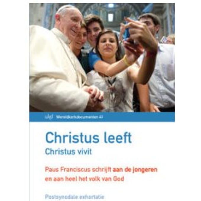 Christus Leeft - Christus Vivit - Wereldkerkdocumenten - Paus Franciscus