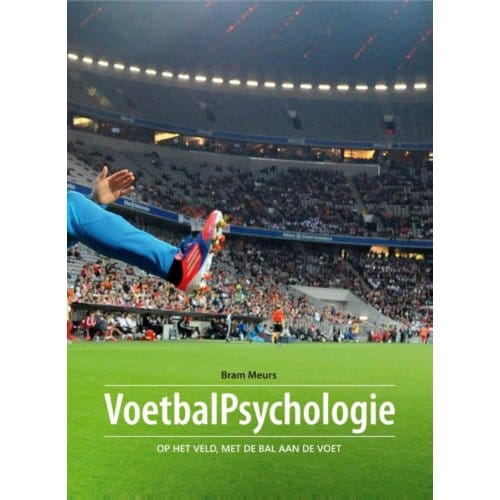 Voetbalpsychologie - Bram Meurs