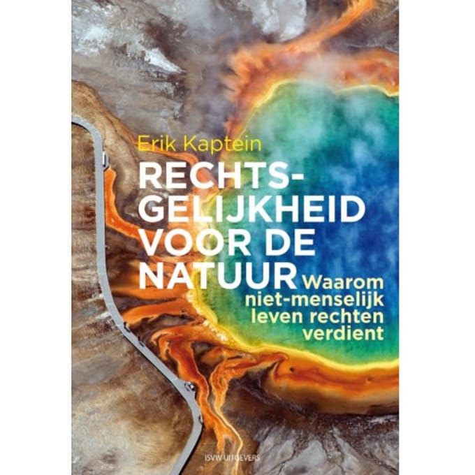 Rechtsgelijkheid Voor De Natuur - Erik Kaptein