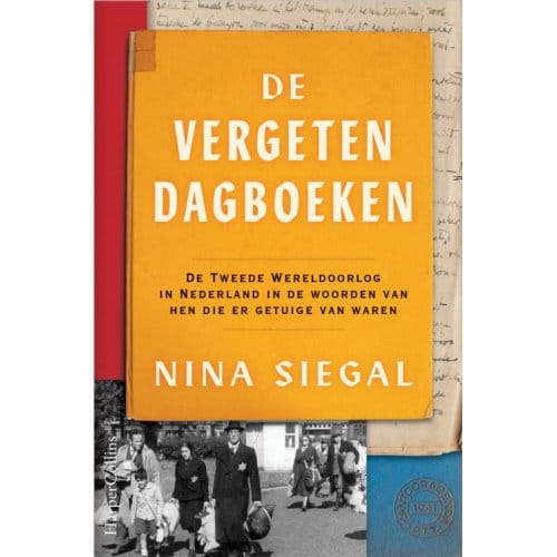 De Vergeten Dagboeken - Nina Siegal