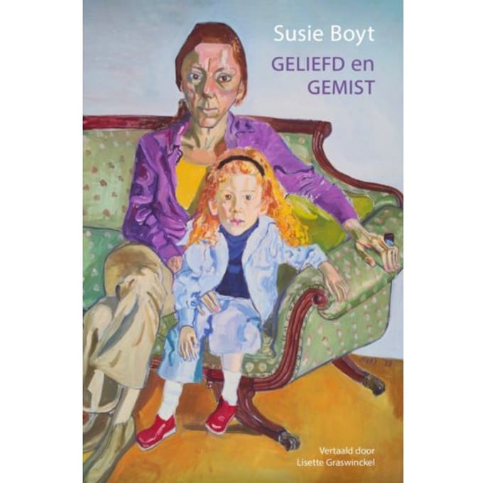 Geliefd En Gemist - Susie Boyt