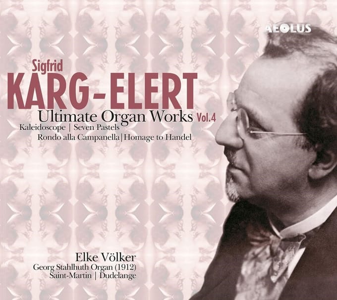Elke Volker - Letzte Orgelwerke Vol. 4 (SACD)