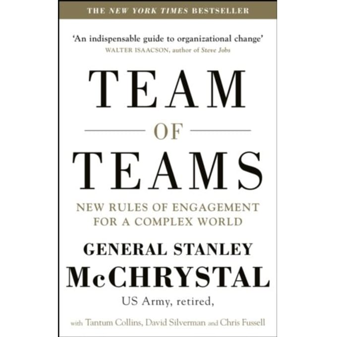 Team Of Teams - General Stanley McChrystal