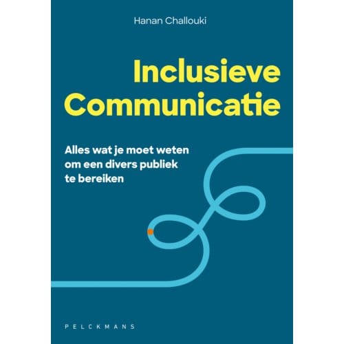 Inclusieve Communicatie - Pelkmans - Hanan Challouki
