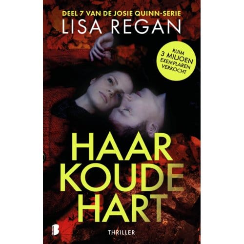Haar Koude Hart - Josie Quinn - Lisa Regan