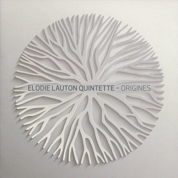 Origines - Elodie Lauton -quintette-