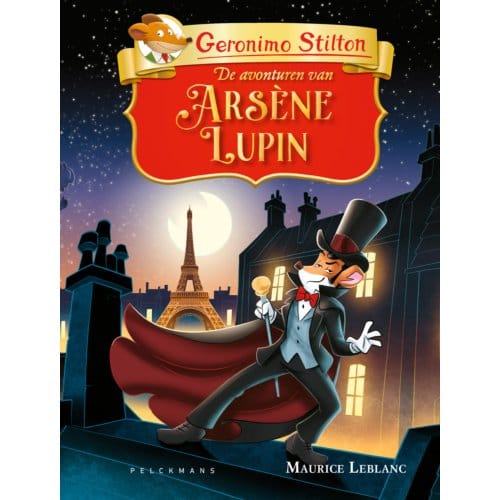 De Avonturen Van Arsène Lupin - Geronimo Stilton - Geronimo Stilton